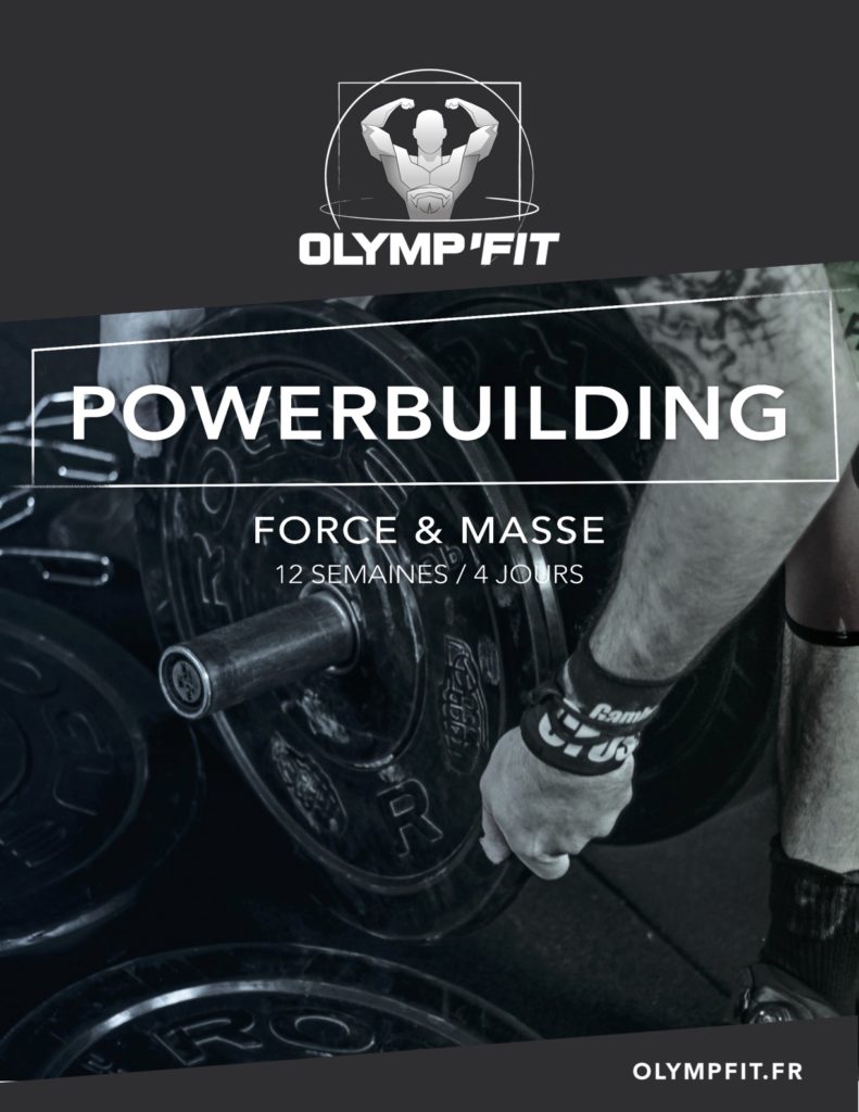 Powerbuilding Force et Masse